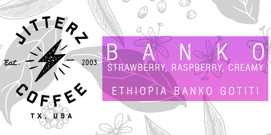 BANKO - ETHIOPIA BANKO GOTITI