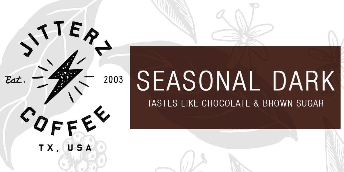 SEASONAL DARK, SEASONAL BLEND