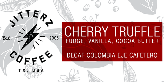 CHERRY TRUFFLE - DECAF COLOMBIA EJE CAFETERO