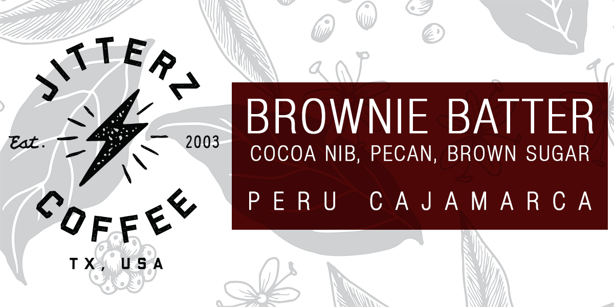 BROWNIE BATTER - PERU CAJAMARCA - SPX