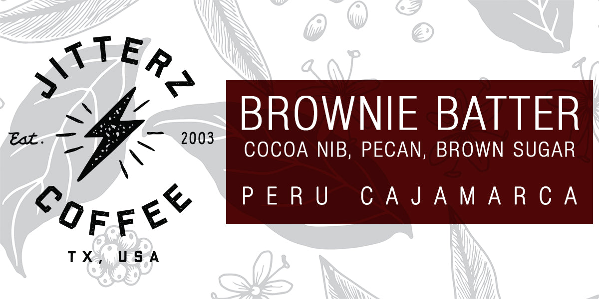 BROWNIE BATTER - PERU CAJAMARCA