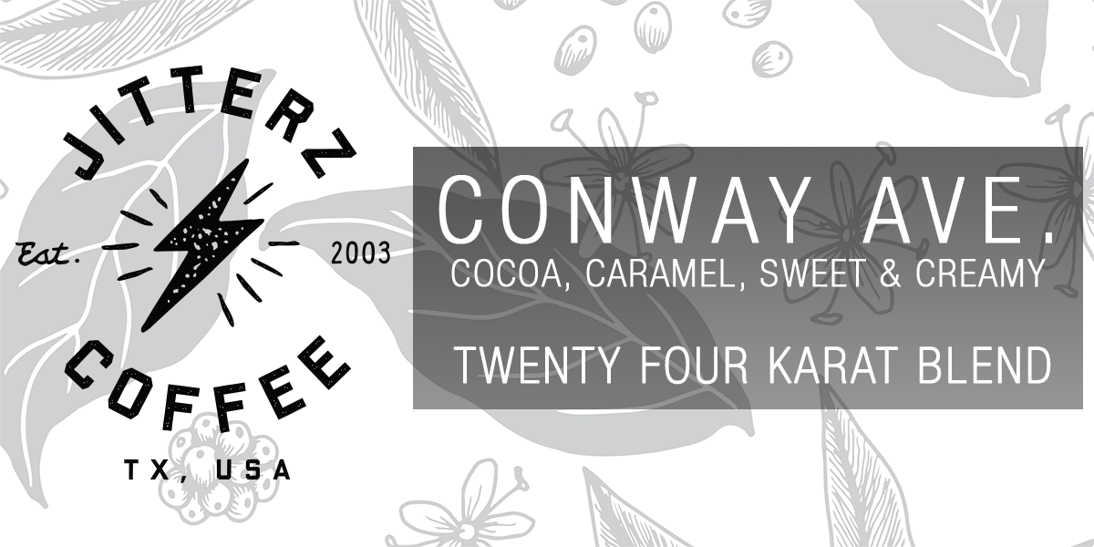 CONWAY AVE - TWENTY FOUR KARAT BLEND